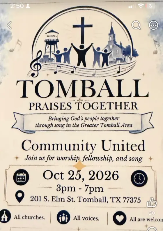 Flyer: Tomball Praises Together: Community United — Tomball Depot Plaza, Sun, Oct 25