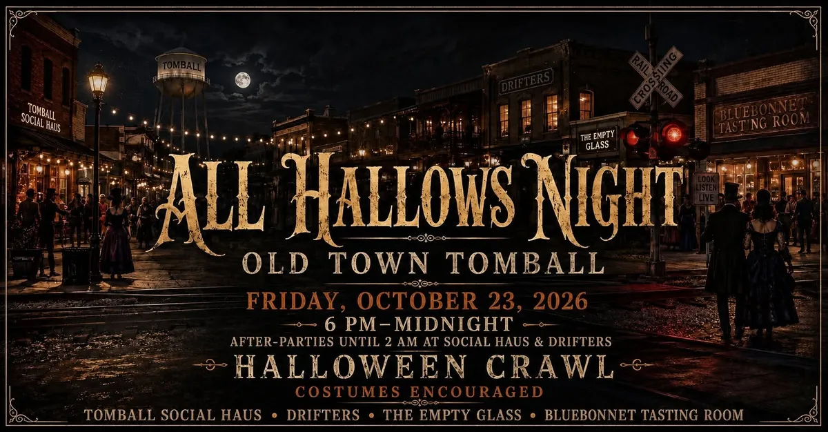 Flyer for All Hallows Night in Old Town Tomball