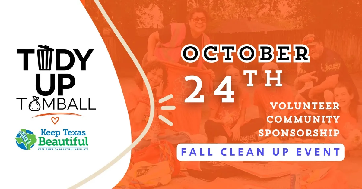 Flyer for Tidy Up Tomball Fall 2026 Event