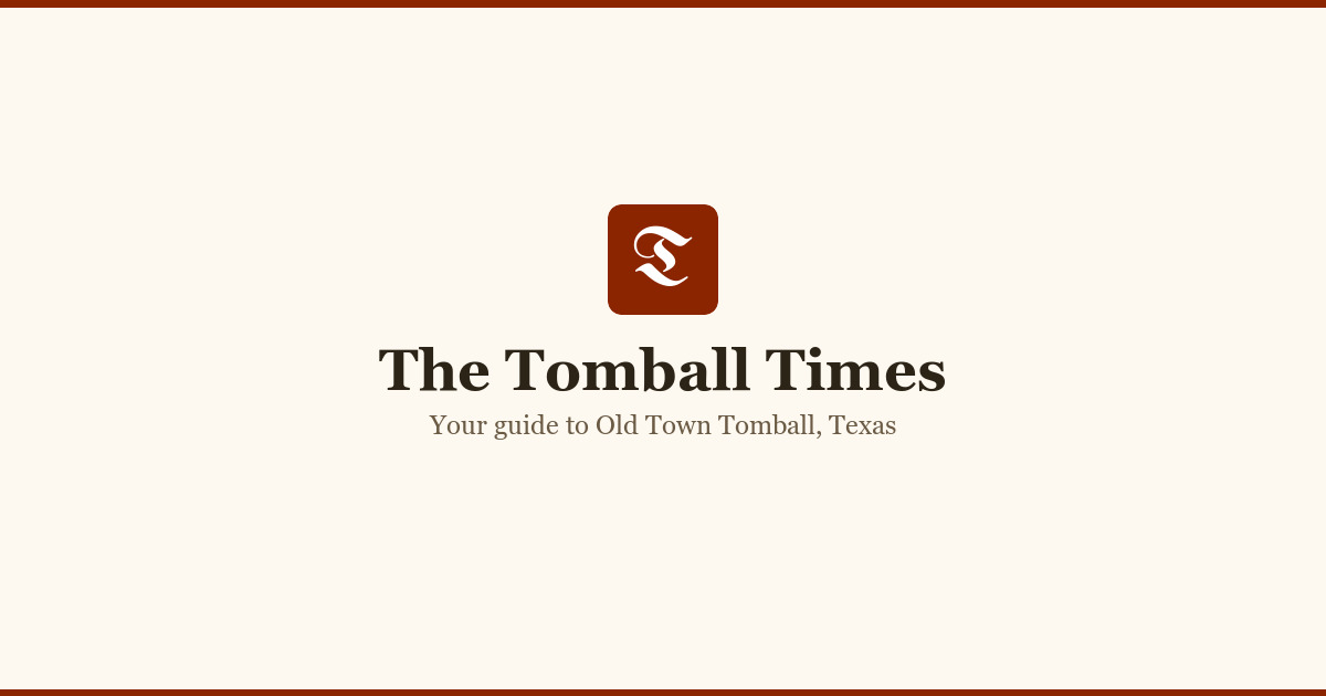 Events and Things to Do | The Tomball Times